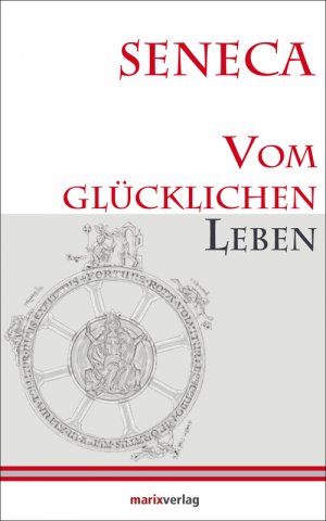 gebrauchtes Buch – Seneca – Vom glücklichen Leben