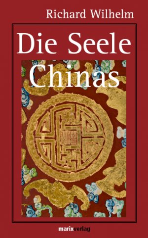 ISBN 9783865392152: Die Seele Chinas