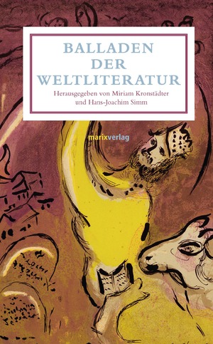 gebrauchtes Buch – Kronstädter, Miriam; Simm, Hans-Joachim – Balladen der Weltliteratur