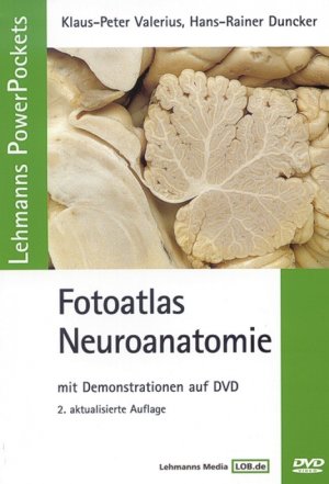 ISBN 9783865411624: Lehmanns PowerPockets - Fotoatlas Neuroanatomie - Mit Demonstrationen auf DVD