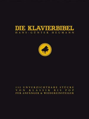 ISBN 9783865431844: Die Klavierbibel