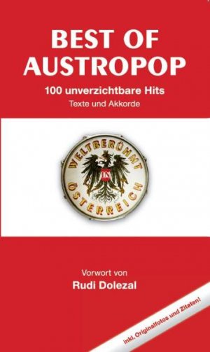 ISBN 9783865433244: Best Of Austropop – 100 unverzichtbare Hits