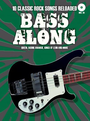 ISBN 9783865438225: Bass Along - 10 Classic Rock Songs Reloaded