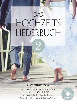 ISBN 9783865439895: Das Hochzeitsliederbuch 2