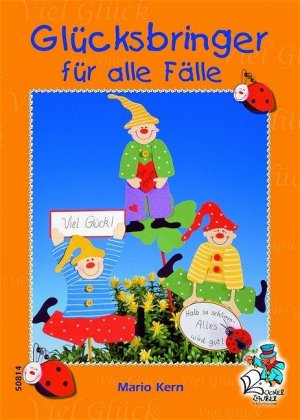 ISBN 9783865450814: Glücksbringer für alle Fälle