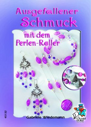 ISBN 9783865451323: Ausgefallener Schmuck mit dem Perlen-Roller