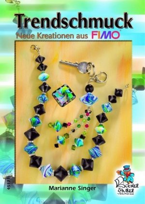 ISBN 9783865451712: Trendschmuck