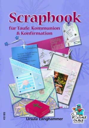 ISBN 9783865451859: Scrapbook für Taufe, Kommunion & Konfirmation