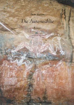 ISBN 9783865480965: Die Auserwählte