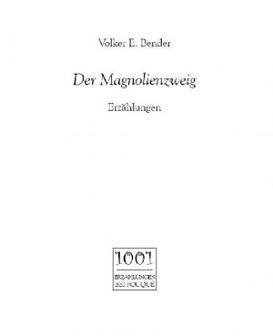 ISBN 9783865481962: Der Magnolienzweig