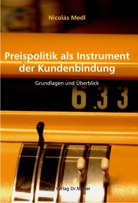 ISBN 9783865502063: Preispolitik als Instrument der Kundenbindung – Grundlagen und Überblick