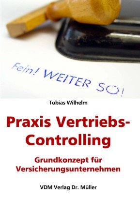 ISBN 9783865502285: Praxis Vertriebs-Controlling