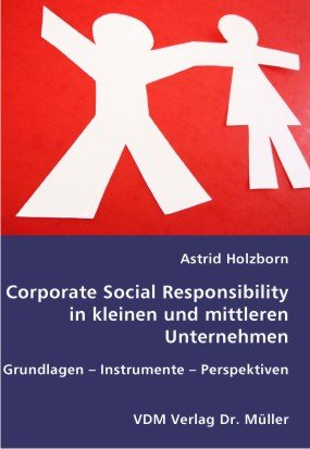 ISBN 9783865504524: Corporate Social Responsibility in Kleinen und mittleren Unternehmen