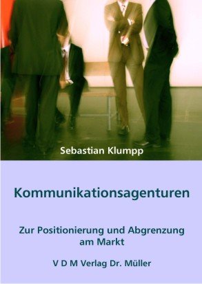 ISBN 9783865506184: Kommunikationsagenturen