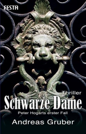 ISBN 9783865520722: Schwarze Dame - Thriller. Peter Hogarts erster Fall.