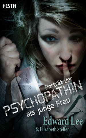 ISBN 9783865524164: Porträt der Psychopathin als junge Frau – Thriller