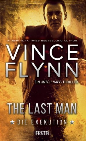 ISBN 9783865525604: The Last Man - Die Exekution