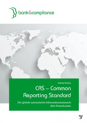 ISBN 9783865564504: CRS - Common Reporting Standard - Der globale automatische Informationsaustausch über Finanzkonten