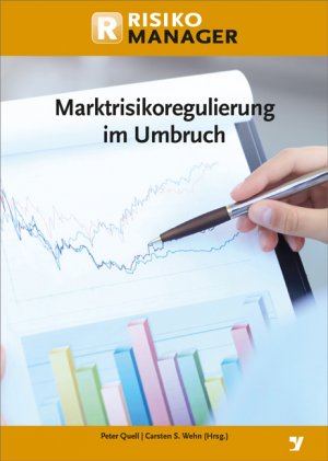 ISBN 9783865564757: Marktrisikoregulierung im Umbruch