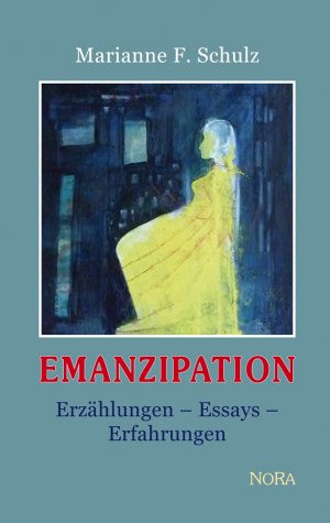 ISBN 9783865573759: EMANZIPATION - Erzählungen - Essays - Erfahrungen