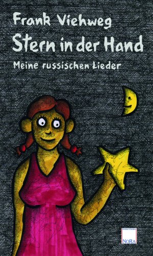 ISBN 9783865574596: Stern in der Hand – Meine russischen Lieder