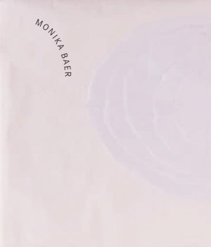 ISBN 9783865600172: Monika Baer. Paintings. Works on Paper. 1992 bis 2005: Dt. /Engl.: Paintings - Works on Paper 1992-2005