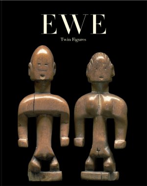 ISBN 9783865604514: EWE - Twin Figures /Figures de Jumeaux /Zwillingsfiguren