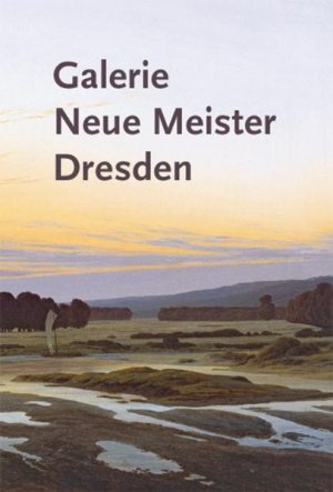 ISBN 9783865607362: Galerie Neue Meister Dresden: Illustrierter Katalog in zwei Bänden - Band 1