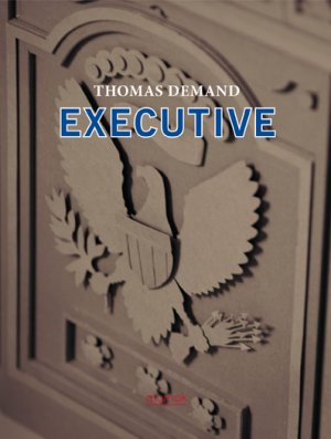 ISBN 9783865608826: Thomas Demand. Executive - Von Poll zu Presidency / From Poll to Presidency