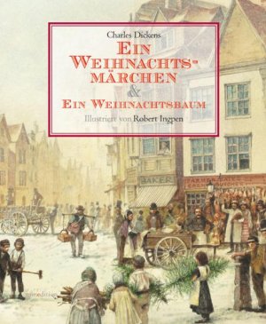 gebrauchtes Buch – Charles Dickens – Ein Weihnachtsmärchen & Ein Weihnachtsbaum