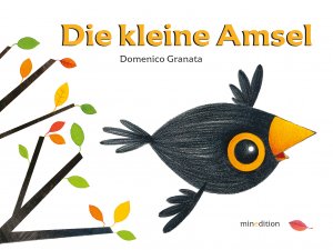 ISBN 9783865664082: Die kleine Amsel