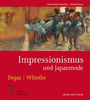 ISBN 9783865683632: Impressionismus und Japanmode  Edgar Degas – James McNeill Whistler