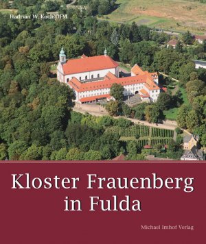 ISBN 9783865684318: Kloster Frauenberg in Fulda