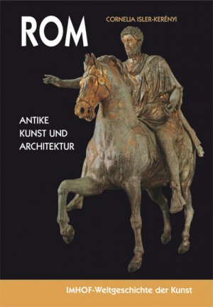 ISBN 9783865684905: Rom - Antike Kunst und Architektur