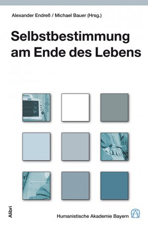 gebrauchtes Buch – Bauer, Michael; Endress – Selbstbestimmung am Ende des Lebens