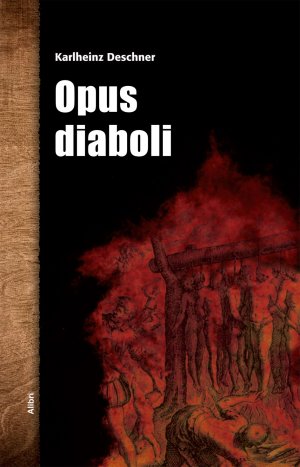 neues Buch – Karlheinz Deschner – Opus diaboli