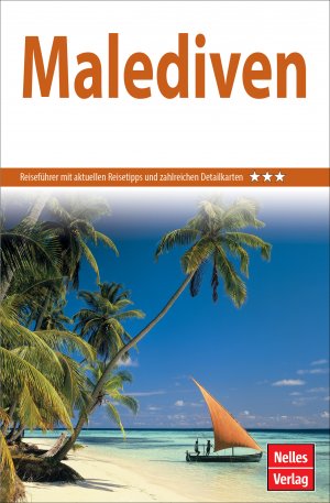 ISBN 9783865740342: Nelles Guide Reiseführer Malediven