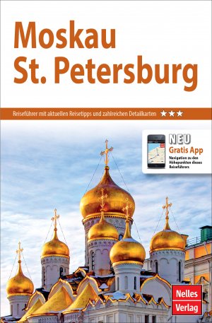 ISBN 9783865744333: Nelles Guide Reiseführer Moskau - St. Petersburg