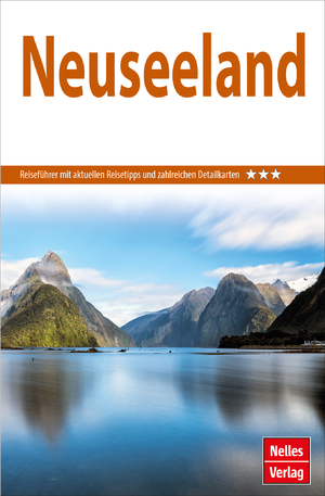 ISBN 9783865748393: Nelles Guide Reiseführer Neuseeland