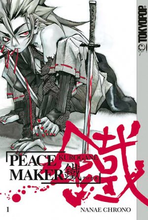 ISBN 9783865802415: Peace Maker Kurogane 01