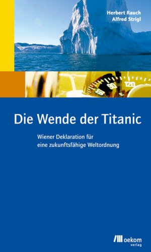 ISBN 9783865810052: Die Wende der Titanic