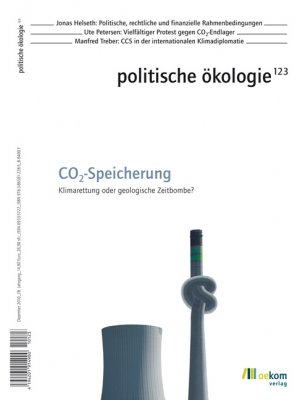 ISBN 9783865812285: politische ökologie - CO2-Speicherung - Klimarettung oder geologische Zeitbombe?