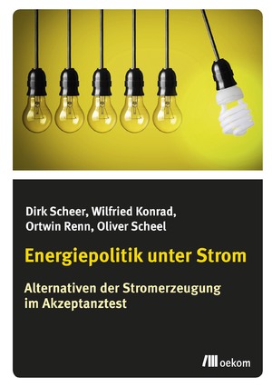 ISBN 9783865814692: Energiepolitik unter Strom - Alternativen der Stromerzeugung im Akzeptanztest