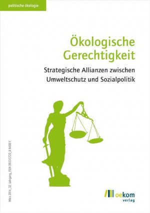 ISBN 9783865814753: Ökologische Gerechtigkeit