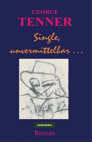 ISBN 9783865828910: Single, unvermittelbar ...