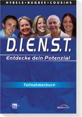 ISBN 9783865918031: D.I.E.N.S.T. (Entdecke dein Potenzial): Teilnehmerheft