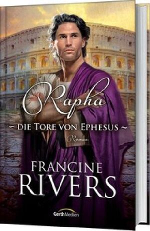 ISBN 9783865918918: Rapha - Die Tore von Ephesus