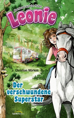 ISBN 9783865919168: Leonie: Der verschwundene Superstar