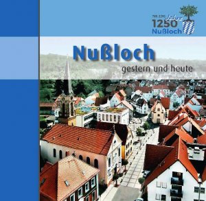 ISBN 9783865956163: Nußloch gestern und heute