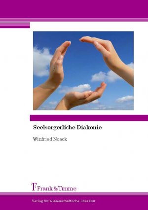 ISBN 9783865962874: Seelsorgerliche Diakonie – Leitfaden für ehrenamtliche Helfer in Kirchengemeinden und Mitarbeiter in diakonischen Einrichtungen